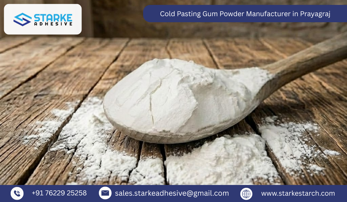 Cold Pasting Gum Powder Manufacturer in Prayagraj