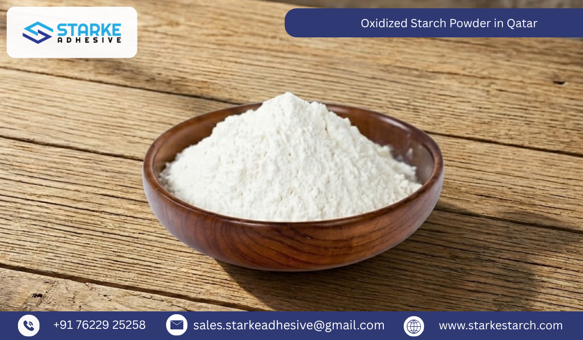 Oxidized Starch Powder in Qatar