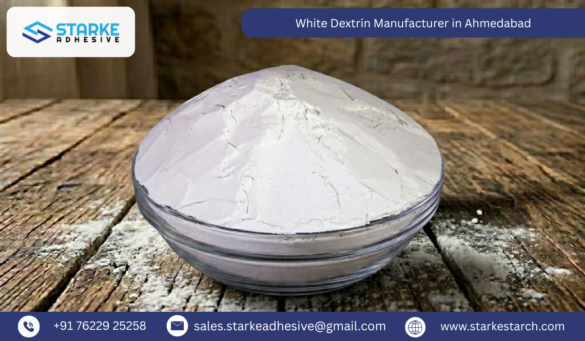 White Dextrin Manufacturer in Ahmedabad